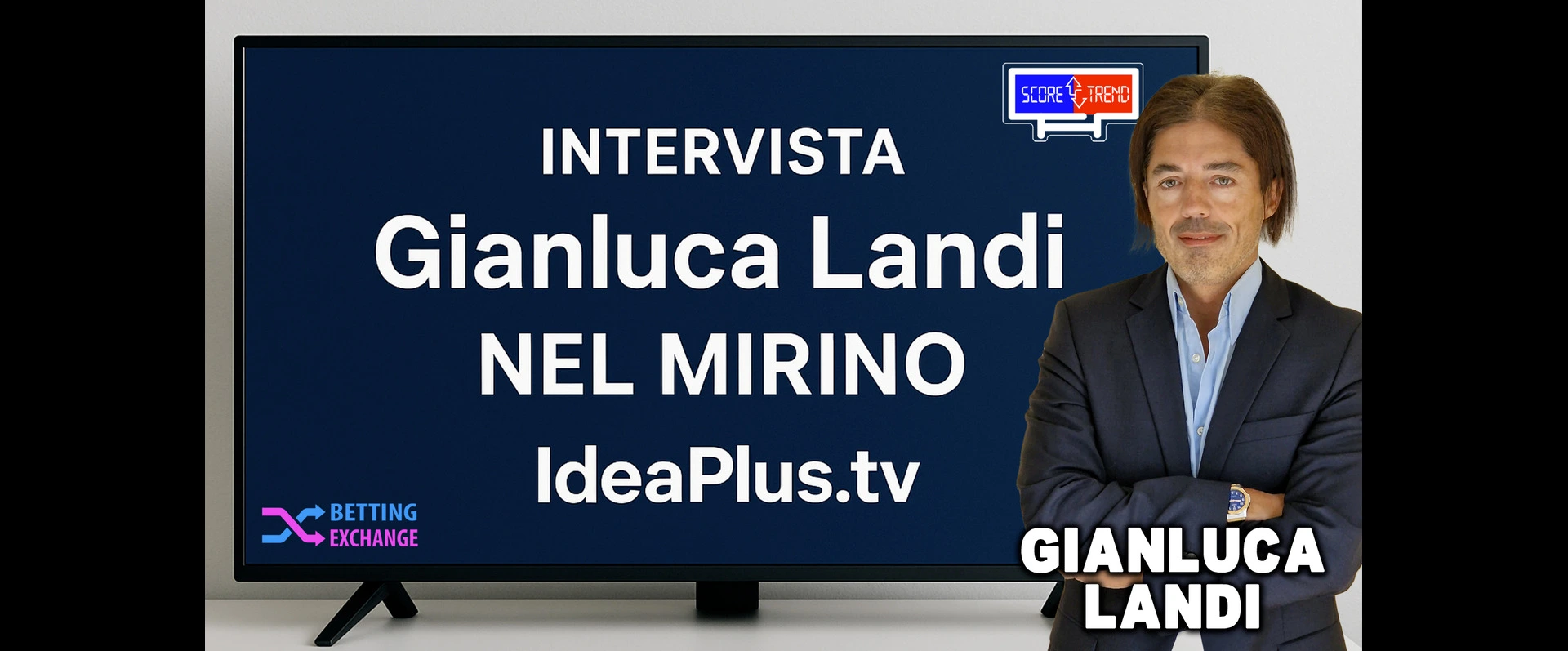 Trading sportivo nel mirino intervista esclusiva a Gianluca Landi su IdeaPlus TV