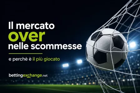 perché il mercato over è il più giocato nelle scommesse sportive